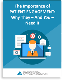 Ebook | The Importance of Patient Engagement & Why You Need It | ADS